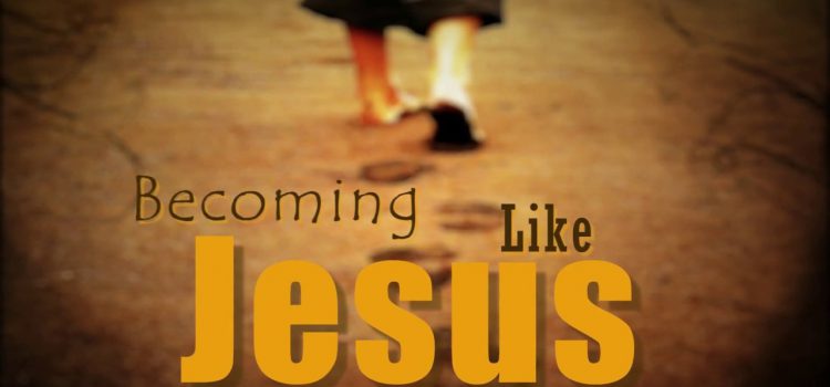 Becoming like Jesus – Clinton David