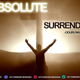 Absolute Surrender – Oguru Manasseh