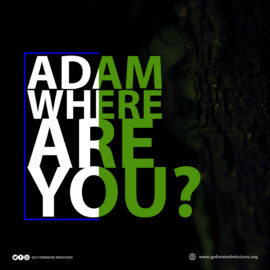 Adam where are you