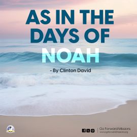 As in the days of Noah by Clinton David